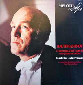 Sergei Vasilyevich Rachmaninoff - Concert No. 2 In C Opus 18 Voor Piano En Orkest