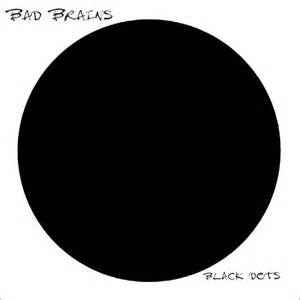 Bad Brains - Black Dots album cover