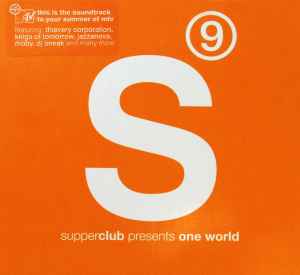 Various - Supperclub Presents One World