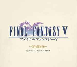 Nobuo Uematsu - Final Fantasy V: Original Sound Version album cover