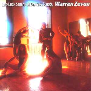 Warren Zevon - Bad Luck Streak In Dancing School album cover