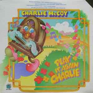 Play It Again Charlie (Vinyl, LP, Album, Stereo) в продаже