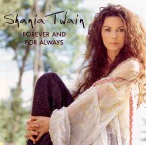 Shania Twain - Forever And For Always album cover