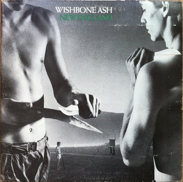 Wishbone Ash - New England | Releases | Discogs
