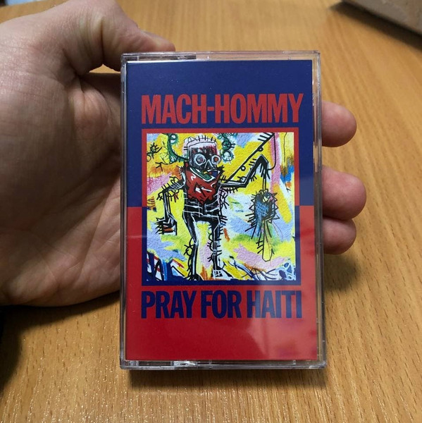 Mach-Hommy – Pray For Haiti (2021, Cassette) - Discogs