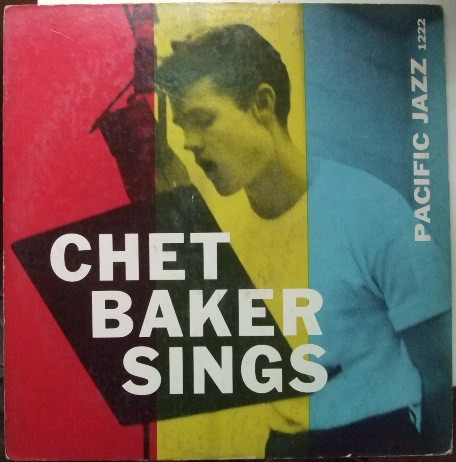 Chet Baker – Chet Baker Sings (1985, Vinyl) - Discogs