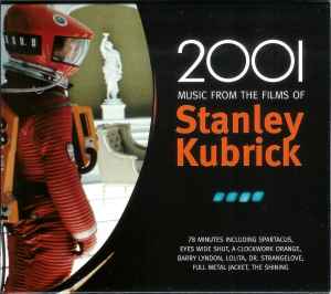 Various - 2001 Music From The Films Of Stanley Kubrick album cover