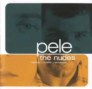 Pele - The Nudes