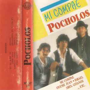 Los Pocholos - Mi Compae album cover