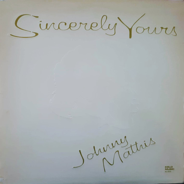 Johnny Mathis – Sincerely Yours (1979, Vinyl) - Discogs