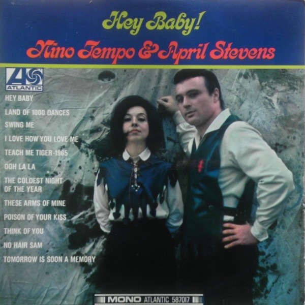 Nino Tempo & April Stevens – Hey Baby! (1966, Vinyl) - Discogs