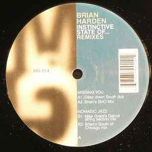 Brian Harden - Instinctive State Of... (Remixes)