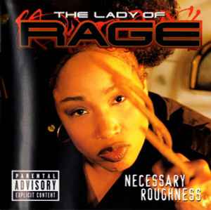 The Lady Of Rage - Necessary Roughness album cover
