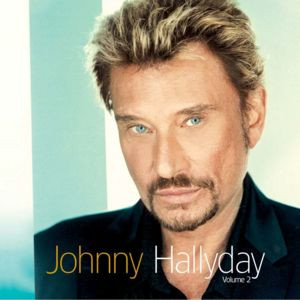 Johnny Hallyday – Johnny Hallyday Vol.2 (2000, CD) - Discogs