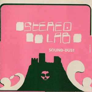 Stereolab - Sound-Dust album cover