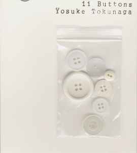 Yosuke Tokunaga - 11 Buttons album cover
