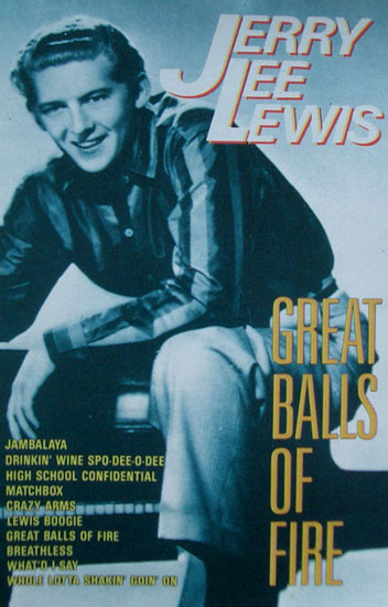 Jerry Lee Lewis Great Balls Of Fire 1989 Cassette Discogs 