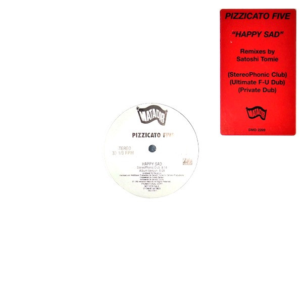 Pizzicato Five – Happy Sad (1995, Vinyl) - Discogs