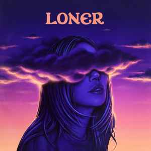 Loner - Alison Wonderland