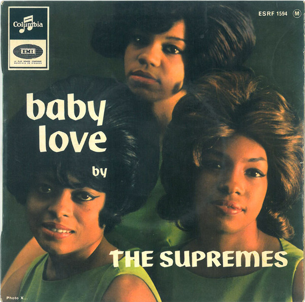 The Supremes – Baby Love (1964, Vinyl) - Discogs