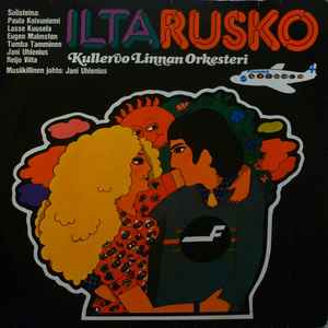 Kullervo Linnan Orkesteri - Iltarusko album cover