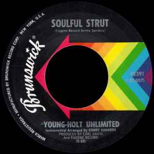 Young Holt Unlimited - Soulful Strut album cover