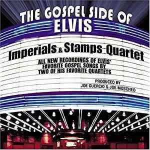 Imperials - The Gospel Side Of Elvis album cover