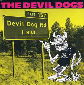 The Devil Dogs - Devil Dog Rd