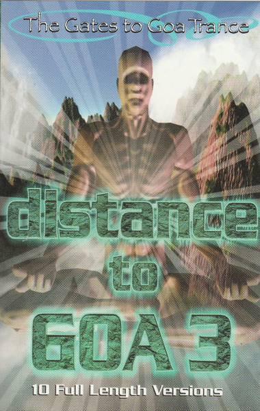 Distance To Goa 3 (The Gates To Goa Trance) (1996, CD) - Discogs
