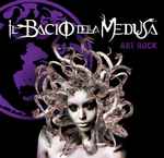 Album herunterladen Il Bacio della Medusa - 