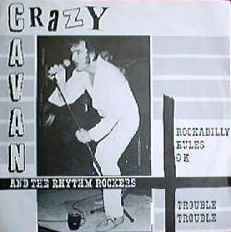 Crazy Cavan - Rockabilly Rules OK! - 10LP + CD