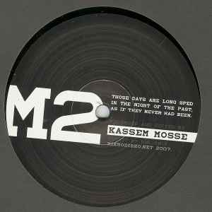 Those Days - Kassem Mosse