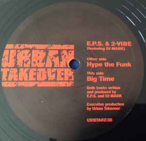 Hype The Funk - E.P.S. & 2-Vibe