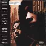 RBL Posse – Ruthless By Law (2018, Vinyl) - Discogs