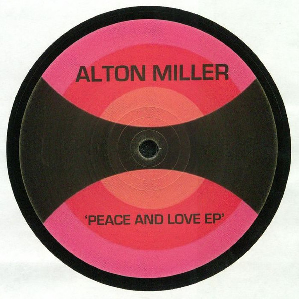 last ned album Alton Miller - Peace And Love EP