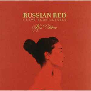 Russian Red - I Love Your Glasses album cover