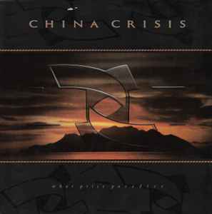 China Crisis - What Price Paradise album cover