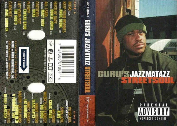 Guru – Guru's Jazzmatazz Streetsoul (2000, Cassette) - Discogs