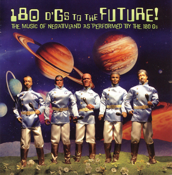 The 180 Gs – 180 D'Gs To The Future! (2007, CD) - Discogs