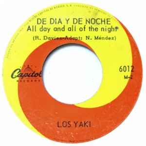 Los Yaki - Auxilio! / De Dia Y De Noche