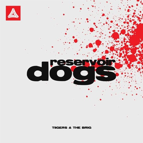 last ned album Tiigers & The Brig - Reservoir Dogs