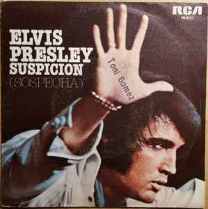 Elvis Presley - Suspicion (Sospecha) album cover