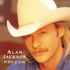 Who I Am - Alan Jackson