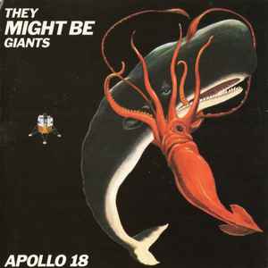 They Might Be Giants - Apollo 18 album cover