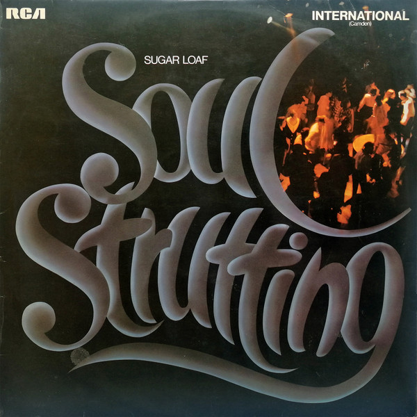 Sugar Loaf – Soul Strutting (1970, Vinyl) - Discogs