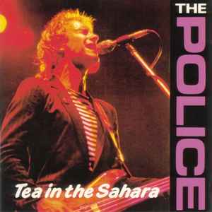The Police - Tea In The Sahara
