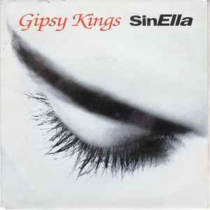 Gipsy Kings – Sin Ella (1991