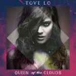 Tove Lo – Queen Of The Clouds (2014, CD) - Discogs