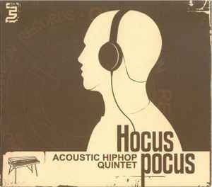 Hocus Pocus (4) - Acoustic Hip Hop Quintet album cover