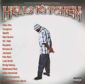 Andre Nickatina u0026 Nick Peace – Hells Kitchen (2002